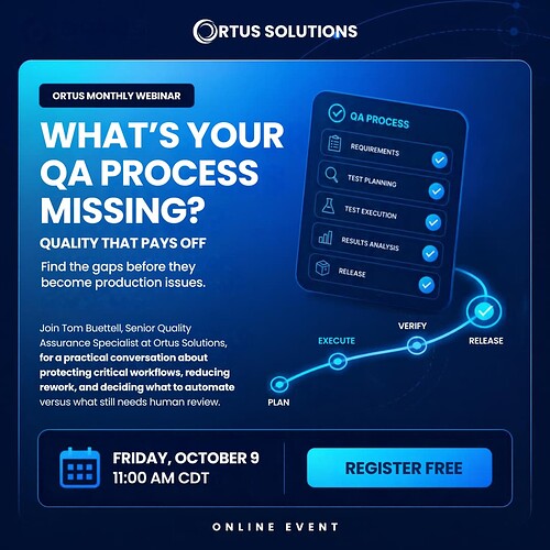 Ortus Monthly QA Webinar Post